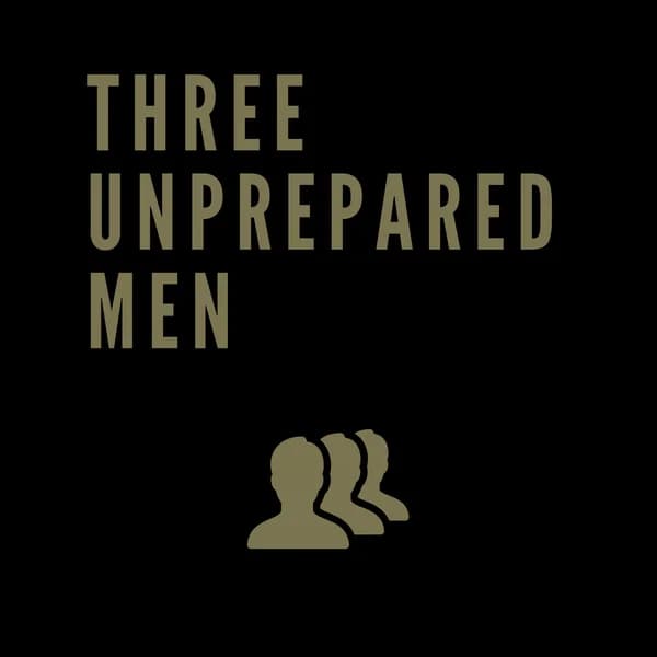 Cover art for Three Unprepared Men