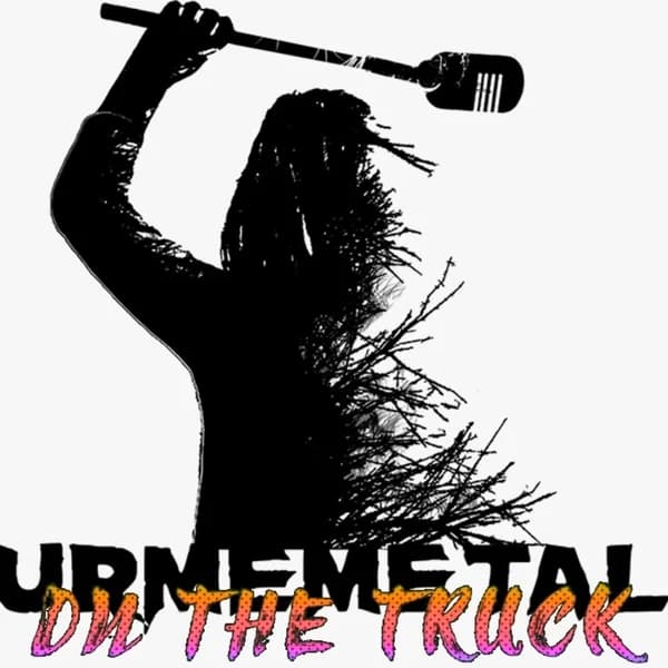 Cover art for URMEMETAL On The Truck