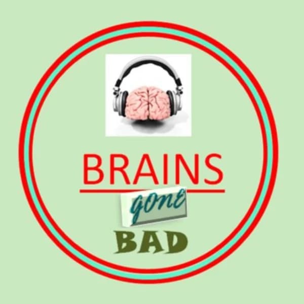 Cover art for Brains Gone Bad
