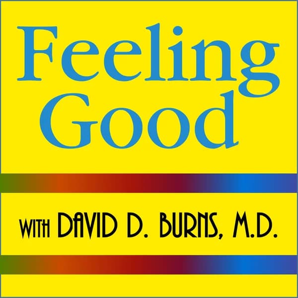 Cover art for Feeling Good Podcast | TEAM-CBT - The New Mood Therapy