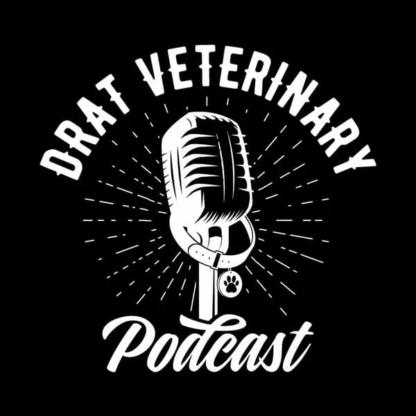 Cover art for Drat & Drake Veterinary Podcast