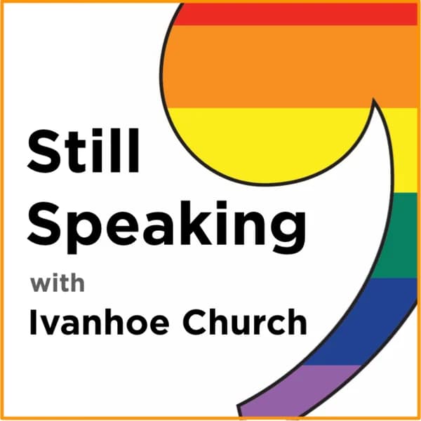 Cover art for Still Speaking with Ivanhoe Church