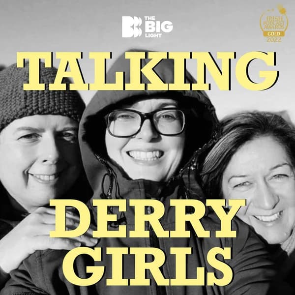 Cover art for Talking Derry Girls