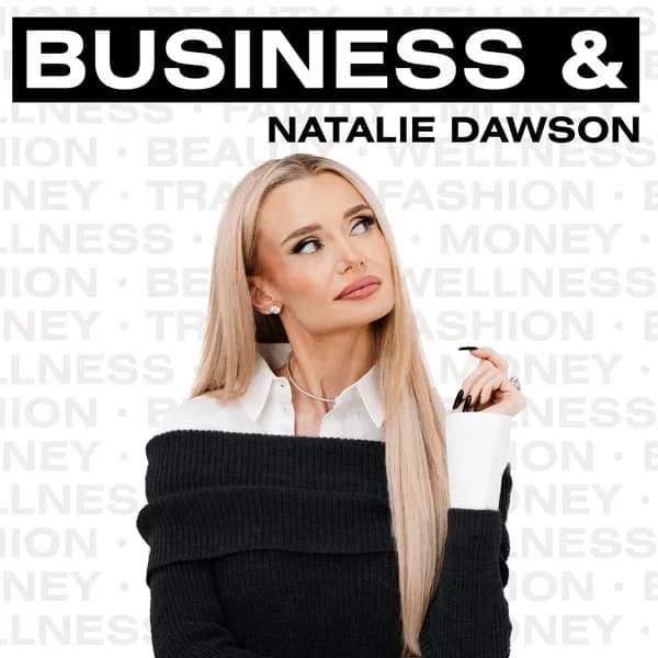 Cover art for Business &... with Natalie Dawson