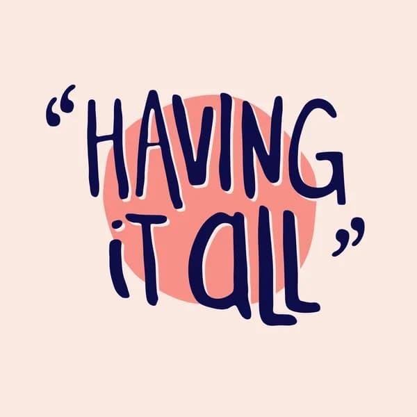 Cover art for "Having It All": Real Career Stories from Working Moms