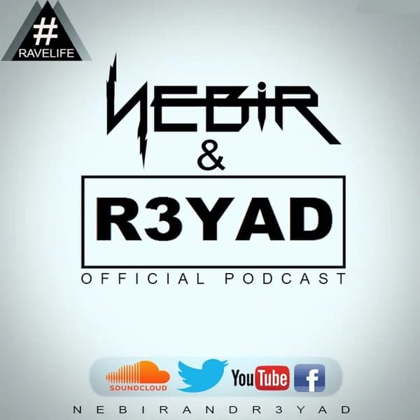 Cover art for Nebir & R3YAD's Rave Life