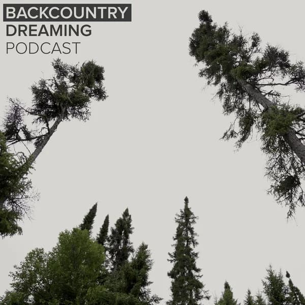 Cover art for Backcountry Dreaming Podcast