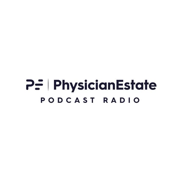 Cover art for PhysicianEstate Podcast Radio