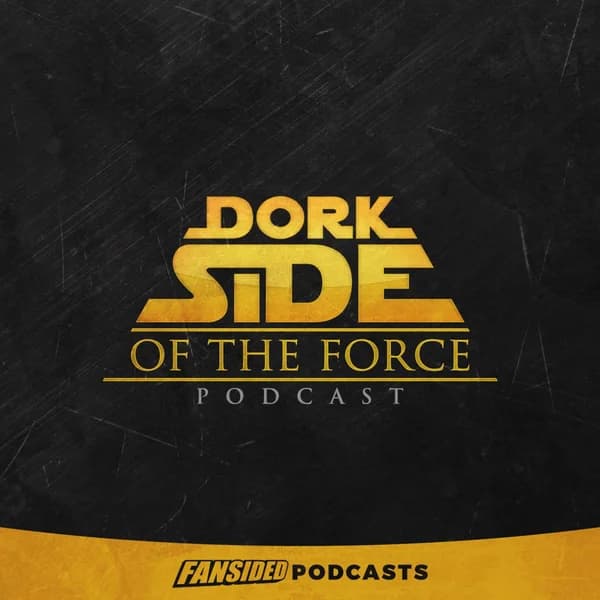 Cover art for Dork Side of the Force Podcast on Star Wars