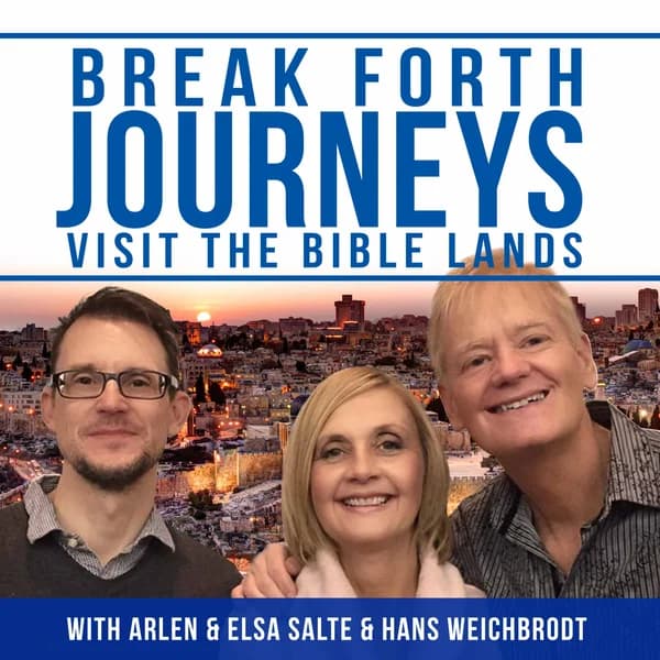 Cover art for Break Forth Journeys - Messages From The Holy Lands