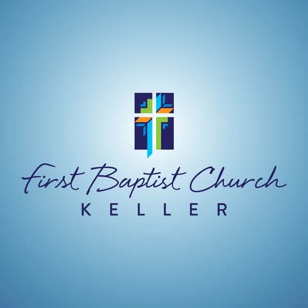 Cover art for First Baptist Church, Keller, TX