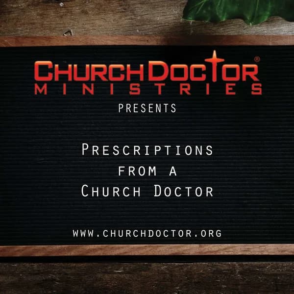 Cover art for Prescriptions from a Church Doctor