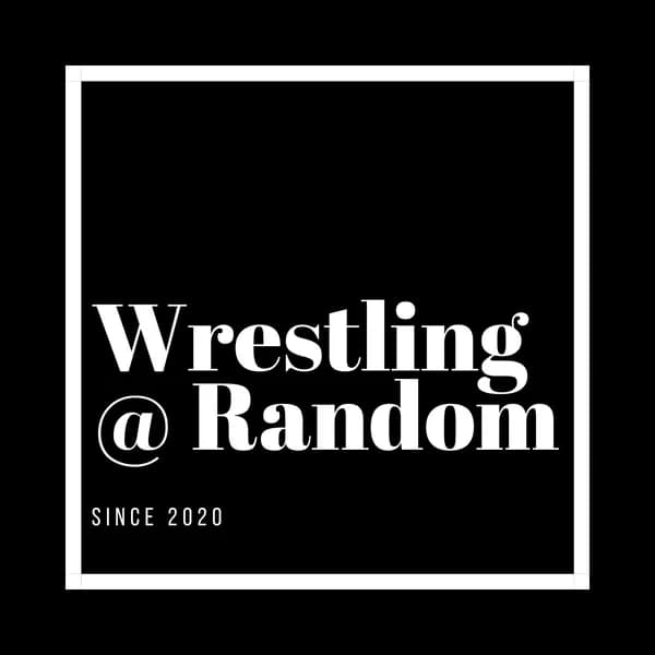 Cover art for Wrestling At Random - Reviews of Randomly Chosen Classic Content