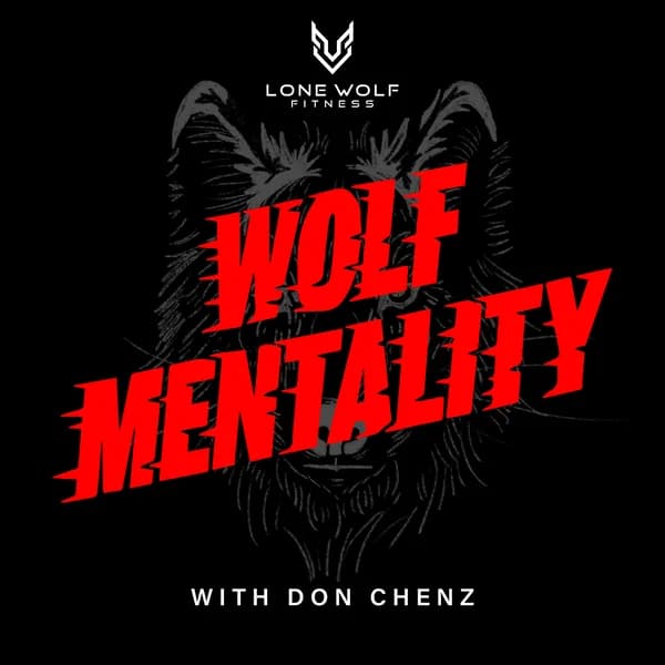 Cover art for Wolf Mentality w/ Don Chenz