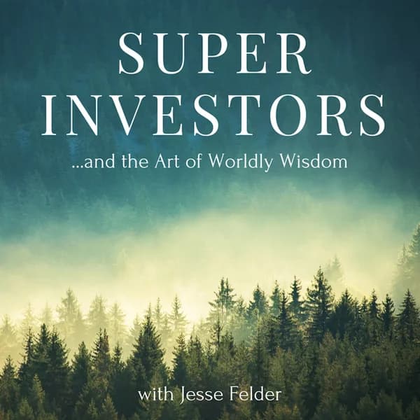 Cover art for Superinvestors and the Art of Worldly Wisdom