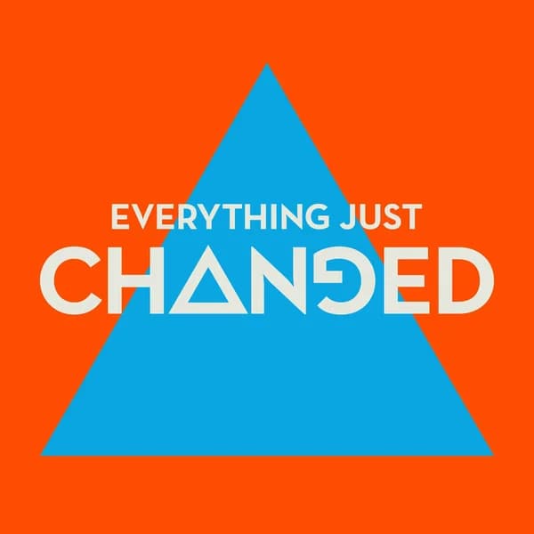 Cover art for Everything Just Changed
