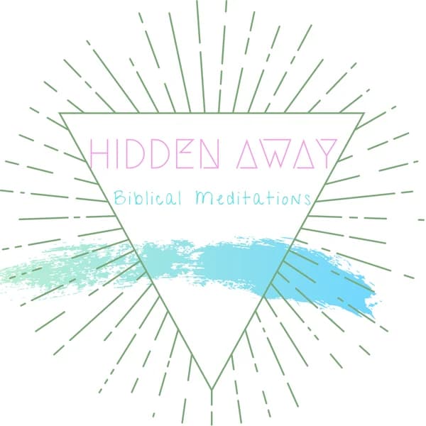 Cover art for Hidden Away: Biblical Meditations