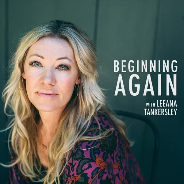 Cover art for Beginning Again with Leeana Tankersley
