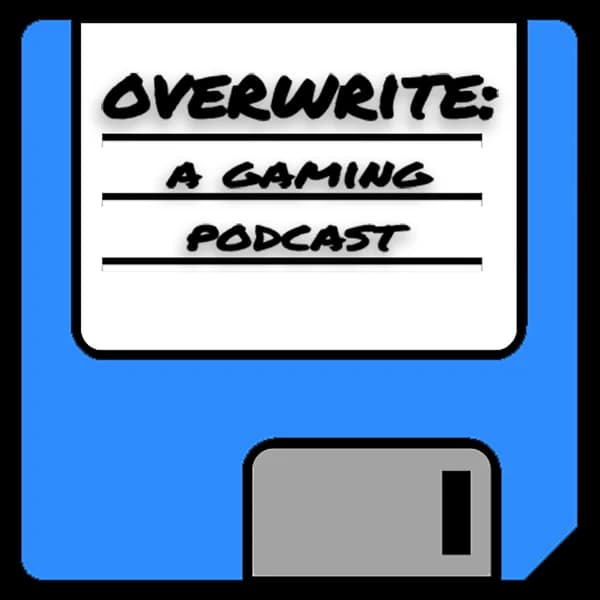 Cover art for Overwrite: A Gaming Podcast