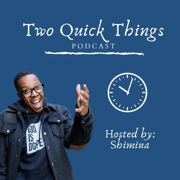 Cover art for Two Quick Things
