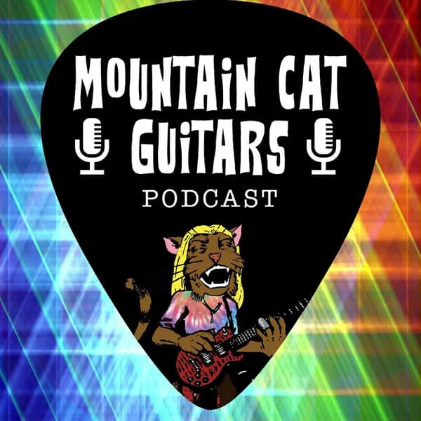 Cover art for Mountain Cat Guitars Podcast