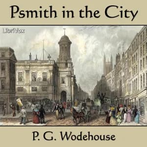 Cover art for Psmith in the City by P. G. Wodehouse (1881 - 1975)