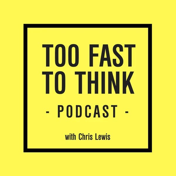 Cover art for Too Fast To Think