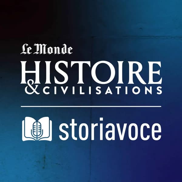 Cover art for Storiavoce, un podcast d'Histoire & Civilisations