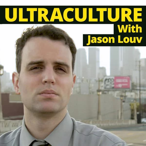 Cover art for Ultraculture With Jason Louv