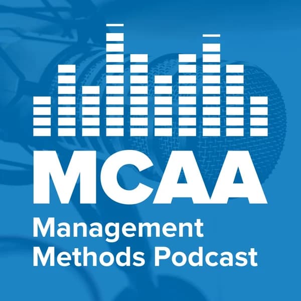 Cover art for MCAA Management Methods Podcast