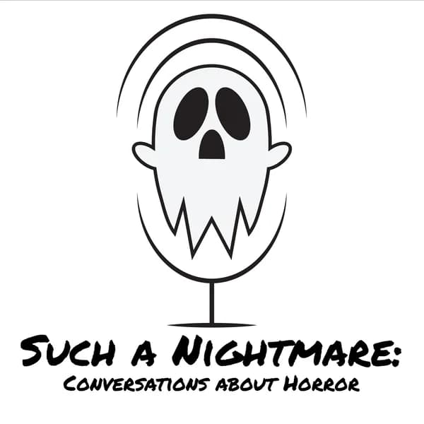 Cover art for Such a Nightmare: Conversations about Horror