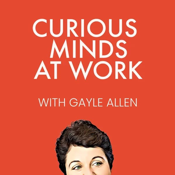 Cover art for Curious Minds at Work