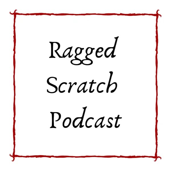 Cover art for Ragged Scratch Podcast