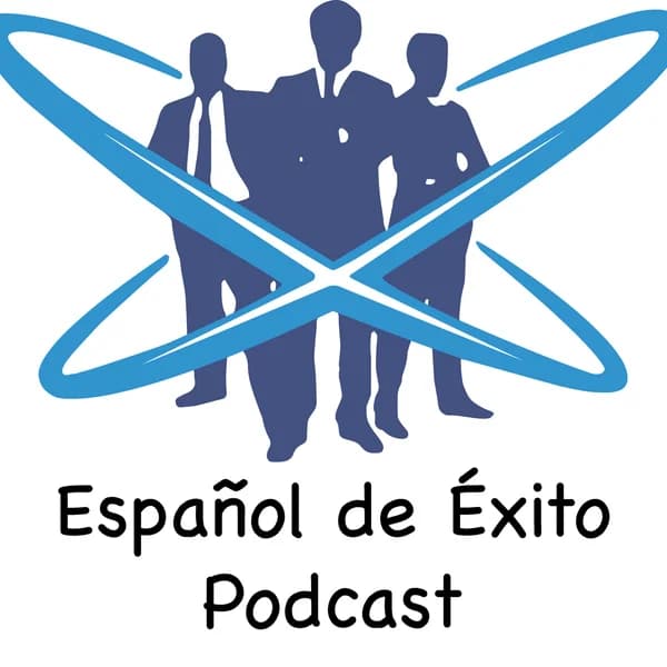Cover art for Español de Exito Podcast.