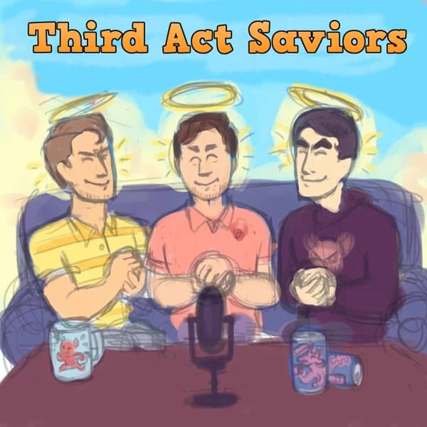 Cover art for Third Act Saviors