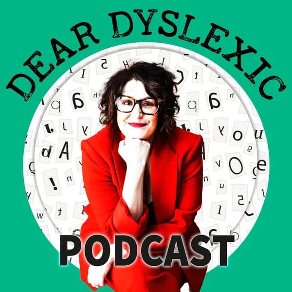 Cover art for Dear Dyslexic Podcast