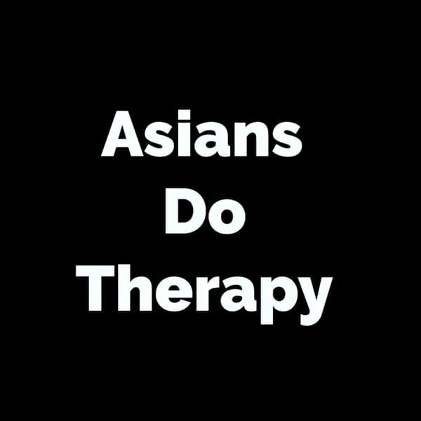 Cover art for Asians Do Therapy