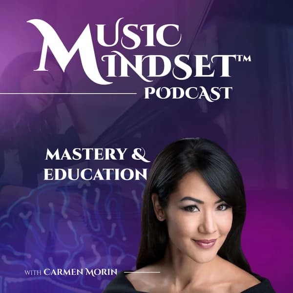 Cover art for Music Mindset: Mastery & Growth