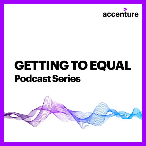 Cover art for Getting to Equal Podcast Series