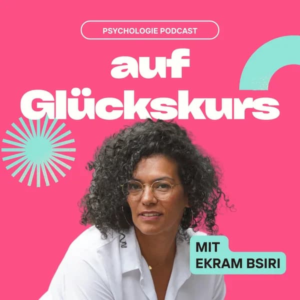 Cover art for *auf Glückskurs* Lebe glücklich & erfüllt