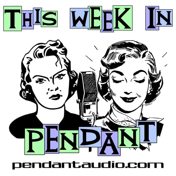 Cover art for TWIP! Pendant Productions audio drama news