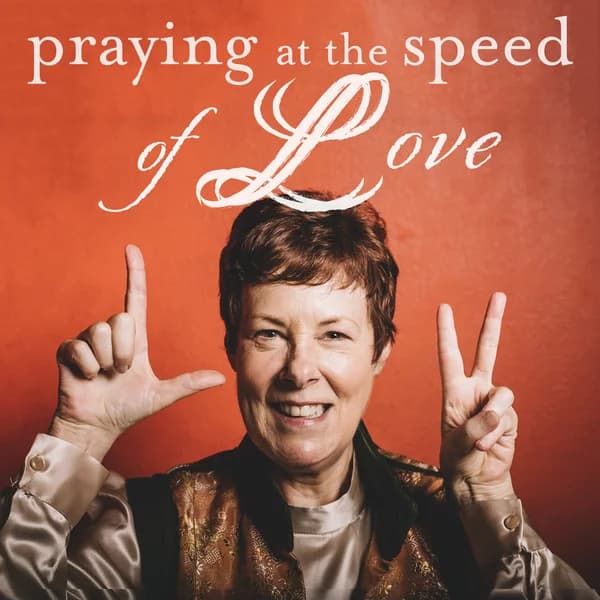 Cover art for Praying at the Speed of Love