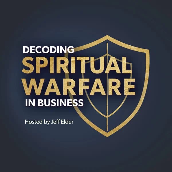 Cover art for Decoding Spiritual Warfare In Business