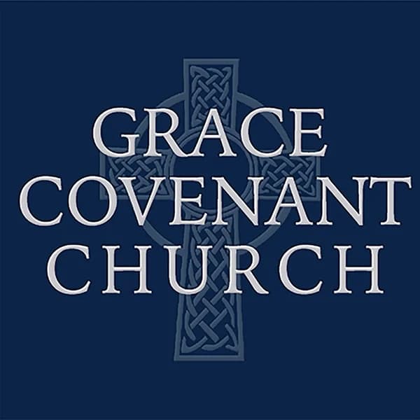 Cover art for Grace Covenant Church PCA Sermon Podcast
