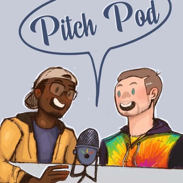 Cover art for Pitch Pod Presents: