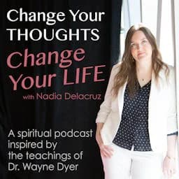 Cover art for Change Your Thoughts - Change Your Life