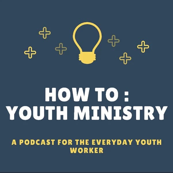 Cover art for How To: Youth Ministry