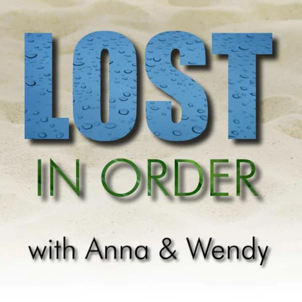 Cover art for LOST In Order Podcast