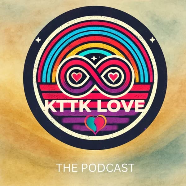 Cover art for KTTK Love: The Podcast