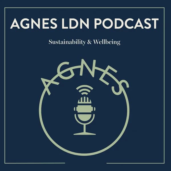 Cover art for Agnes LDN Podcast